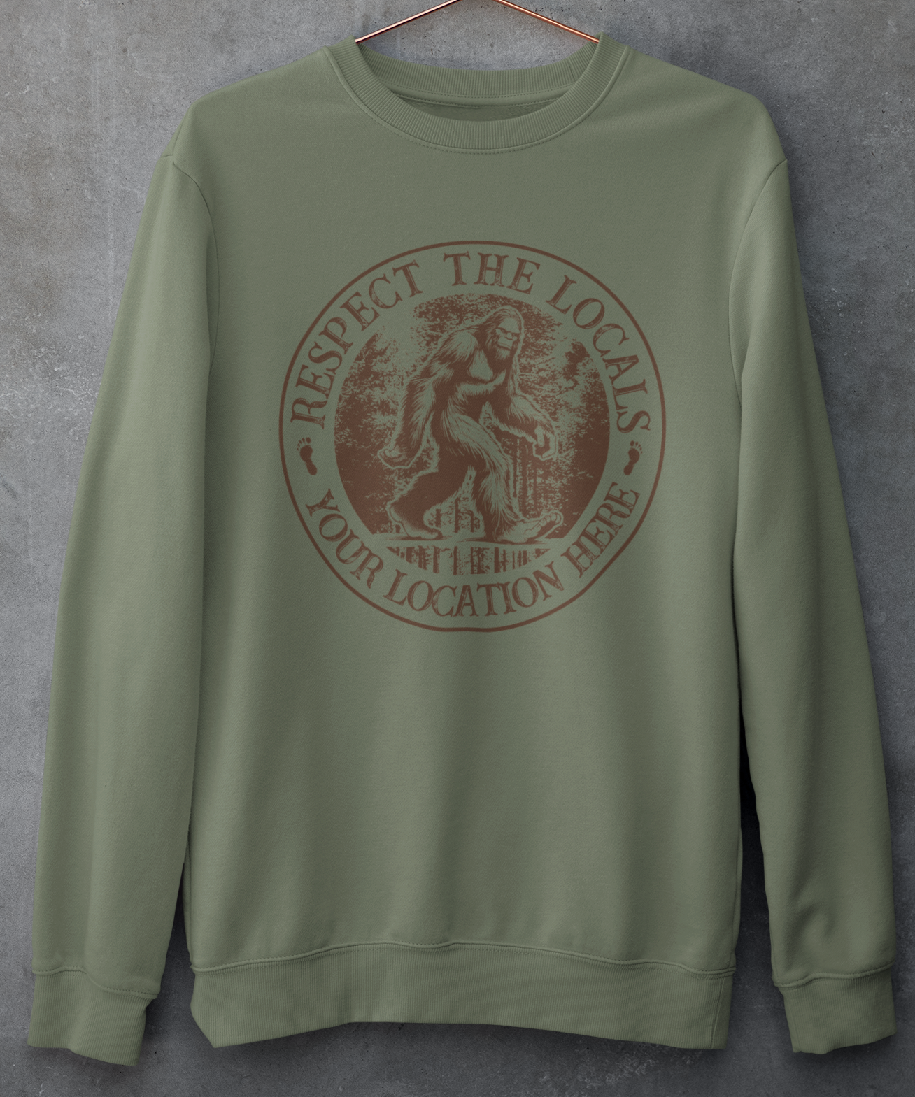 “Respect the Locals” Bigfoot T-Shirt or Sweatshirt – Custom